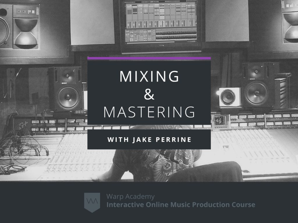 Learn Mixing & Mastering with Free Online Courses! Making Music 101